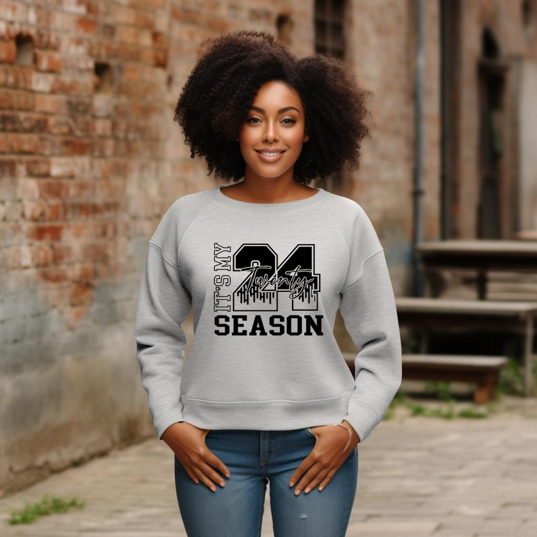 Sweatshirt - Its My 24 Season