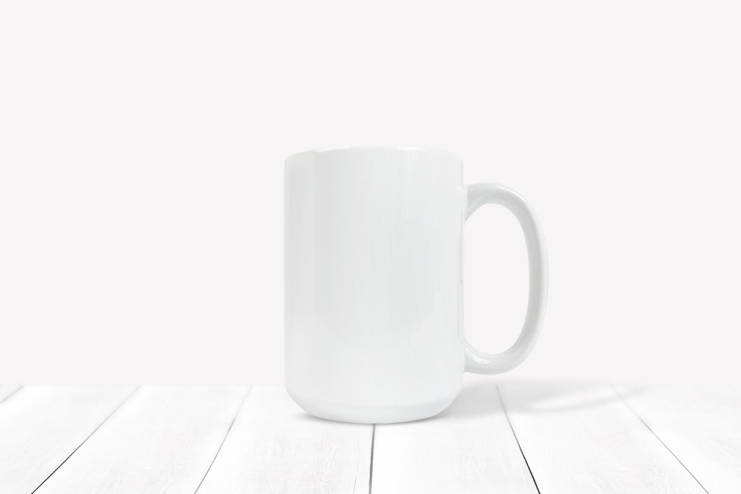 Custom order 15 oz mug